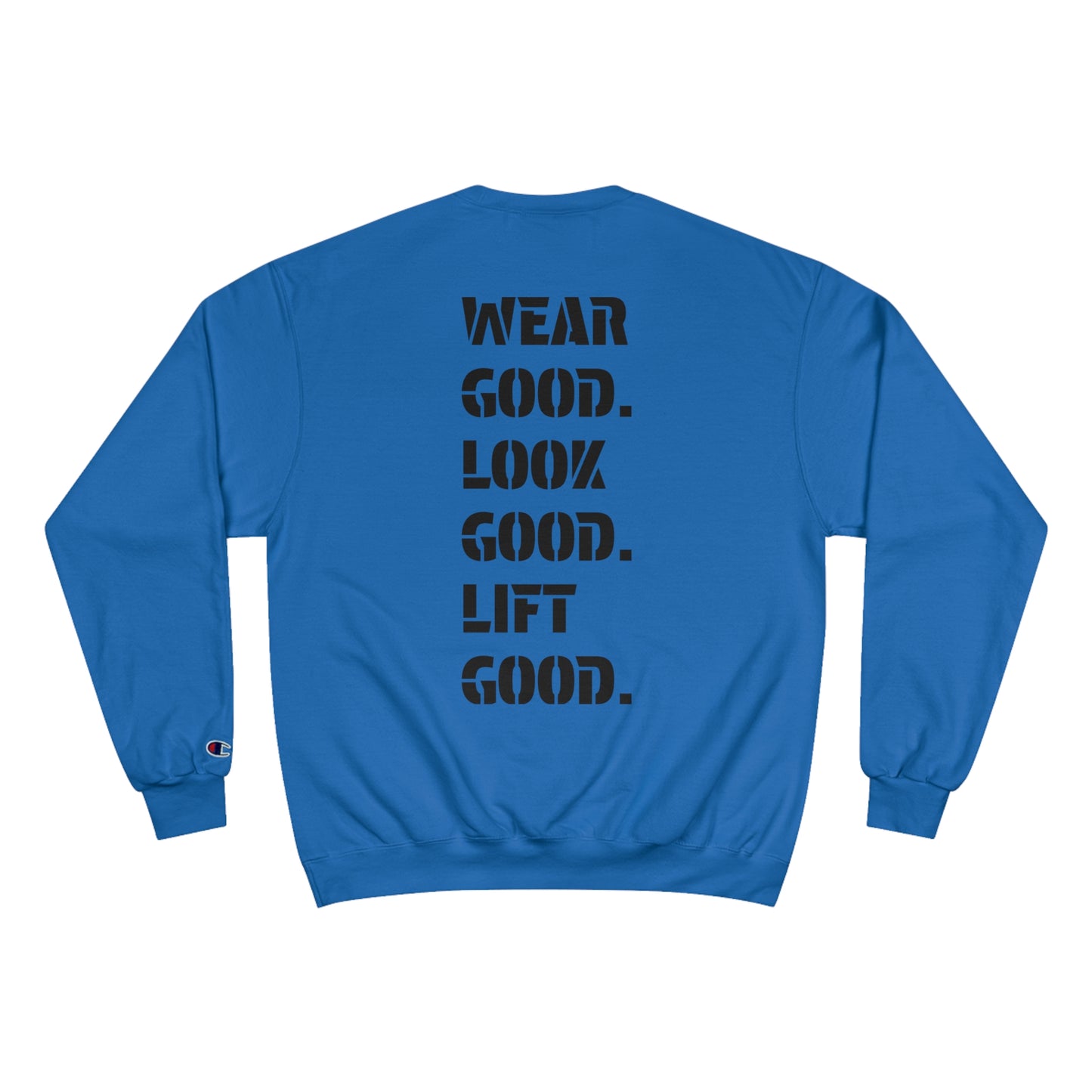 Champion Sweatshirt "The Slogan"