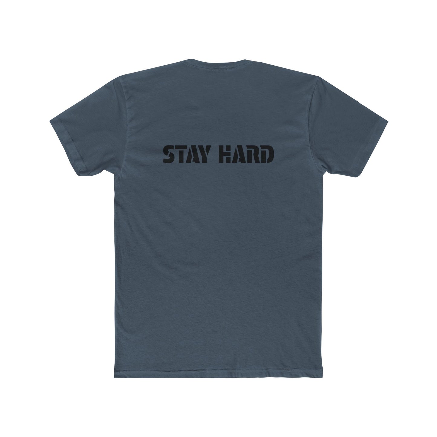 Men's Cotton Crew Tee "Stay Hard"