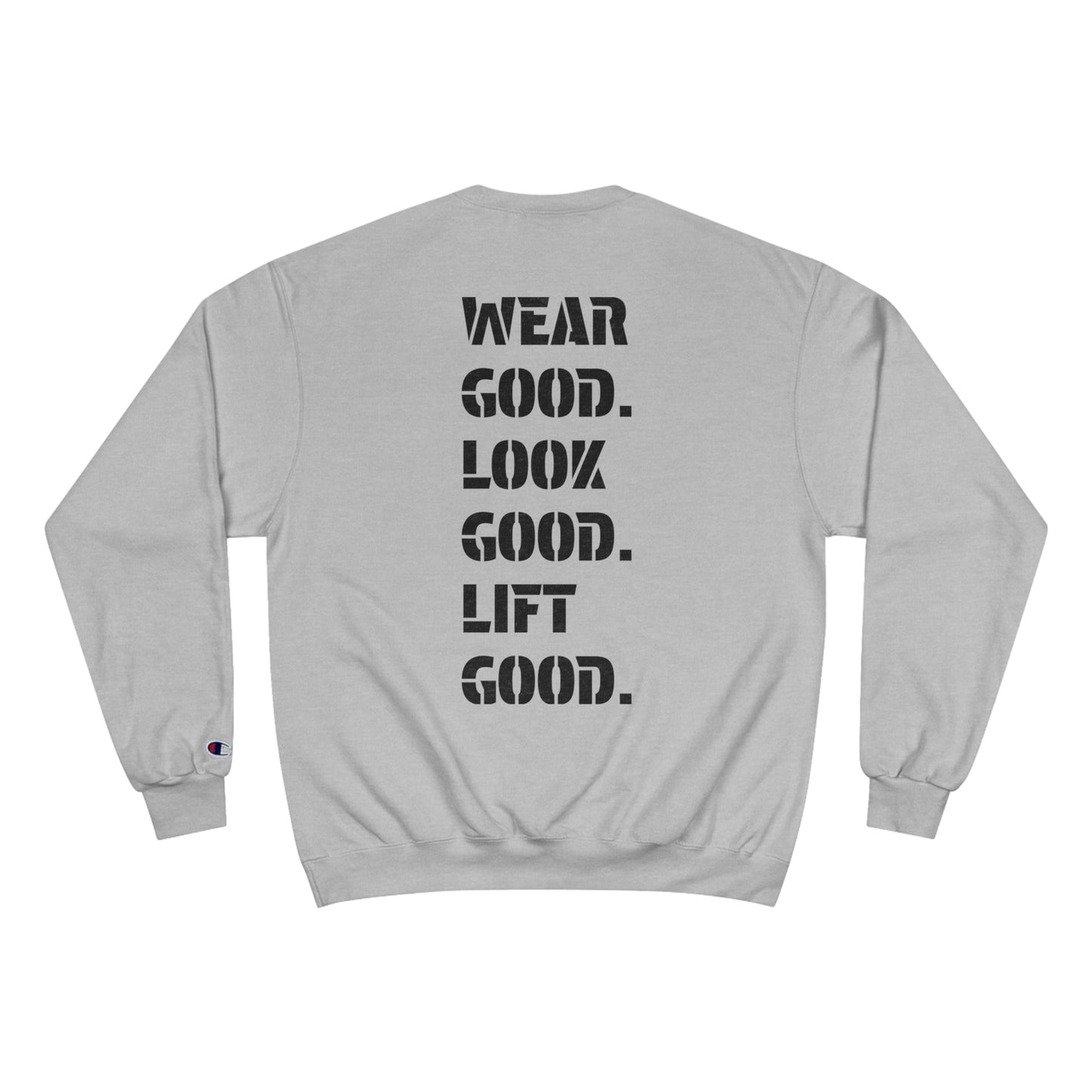 Champion Sweatshirt "The Slogan"