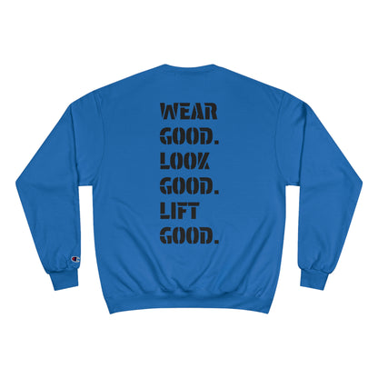 Champion Sweatshirt "The Slogan"