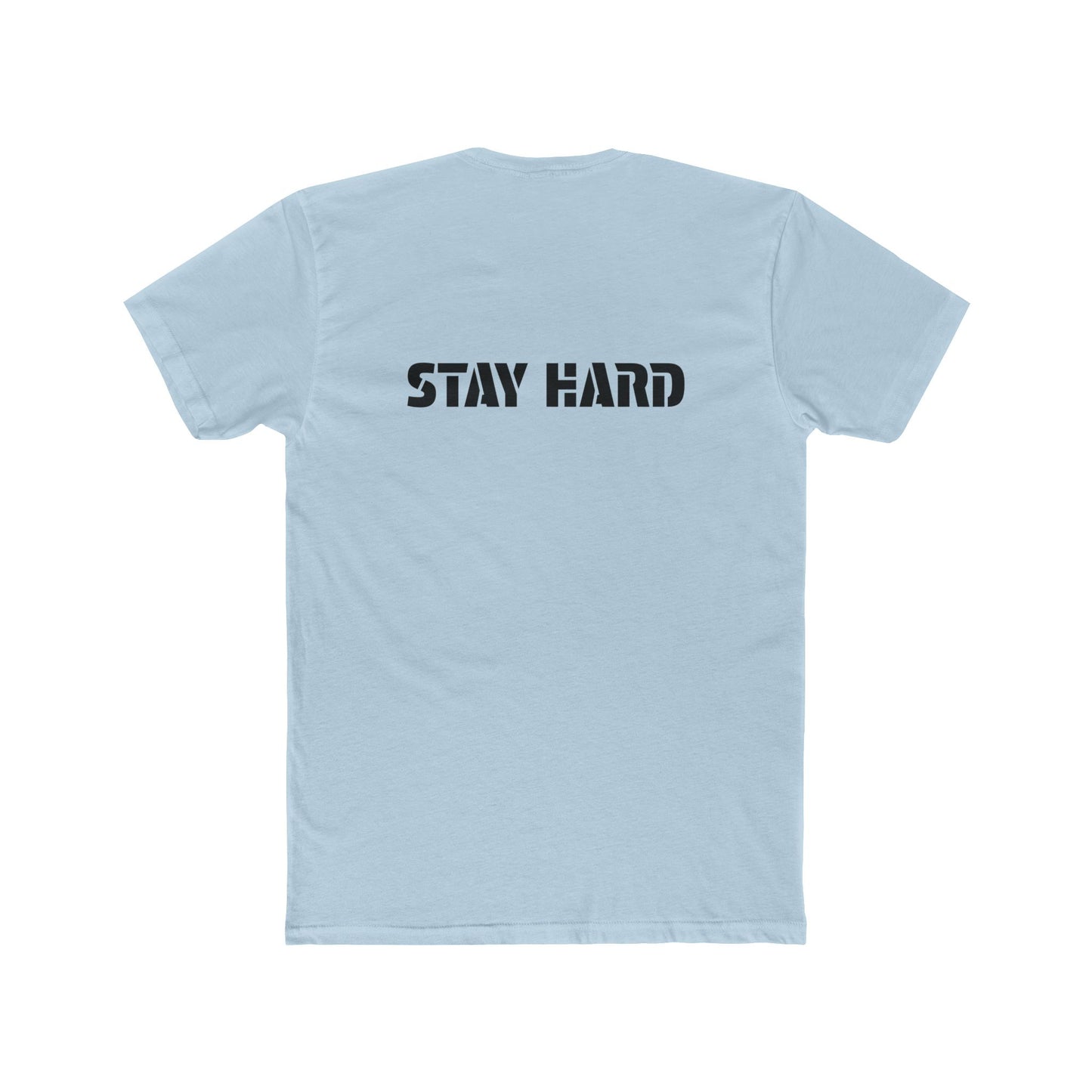 Men's Cotton Crew Tee "Stay Hard"