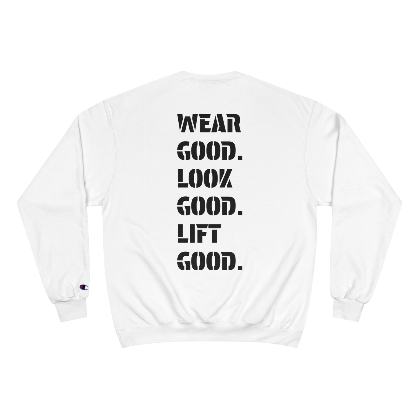 Champion Sweatshirt "The Slogan"