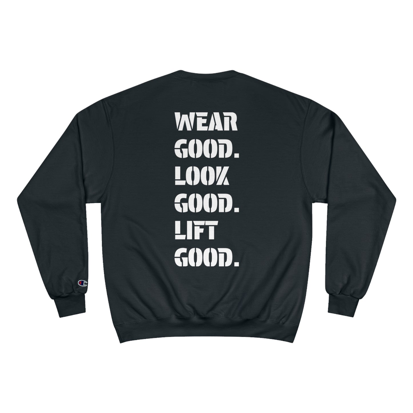 Champion Sweatshirt "The Slogan"